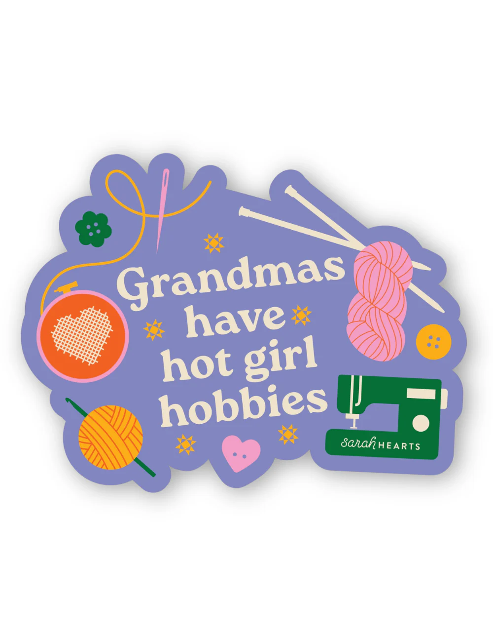 Sarah Hearts - Sticker - Grandmas Have Hot Girl Hobbies